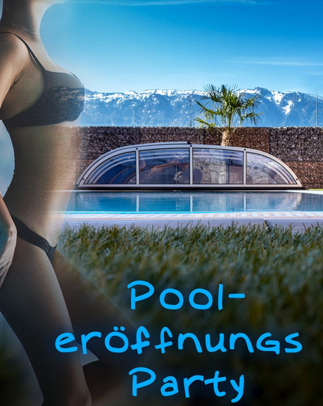Pool Opening im Sauna / FKK Club FKK Mystic Wals/Salzburg (A) in Wals