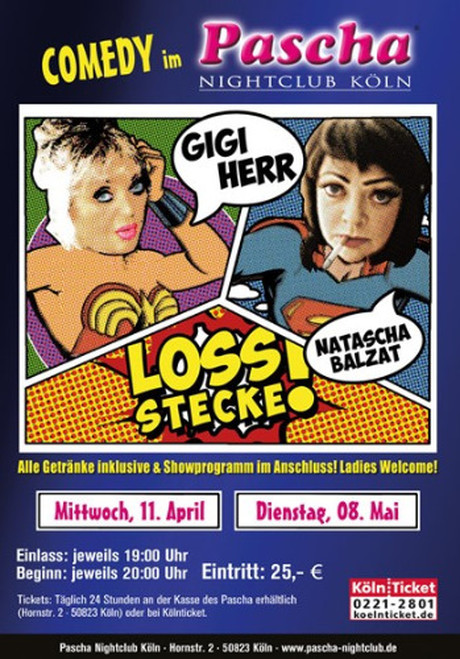 Gigi Herr & Natascha Balzat - Loss stecke! im Sauna / FKK Club Pascha Nightclub Köln (D) in Köln