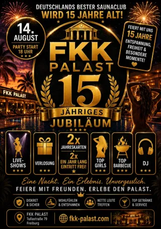 15 Jahre FKK Palast Freiburg - Jubiläumsparty